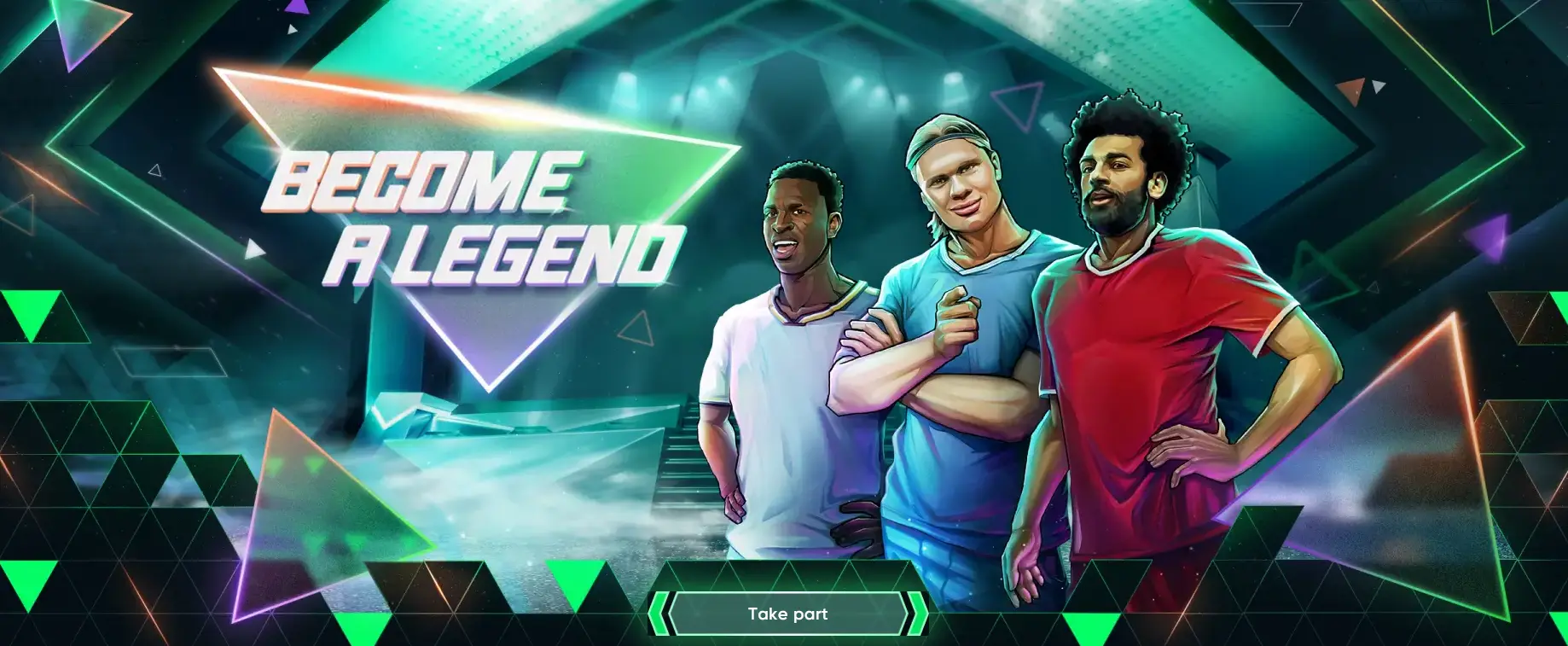 Become a Legend at 1xBet