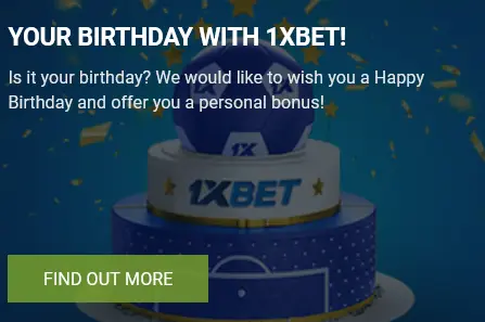 Birthday with 1xBet Birthday with 1xBet